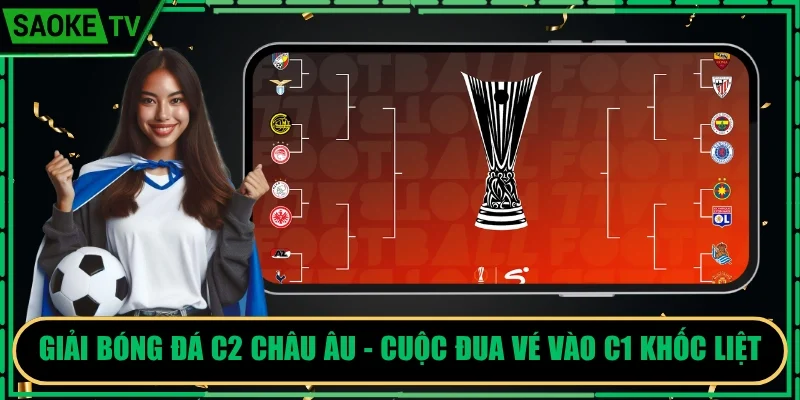 Giải Bóng Đá C2 Châu Âu