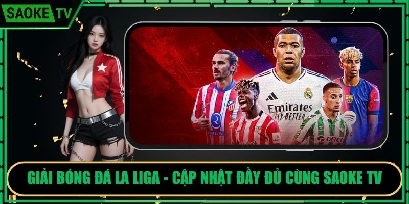 Giải Bóng Đá La Liga