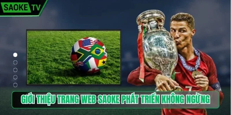 Giới thiệu trang web Saoke phát triển không ngừng